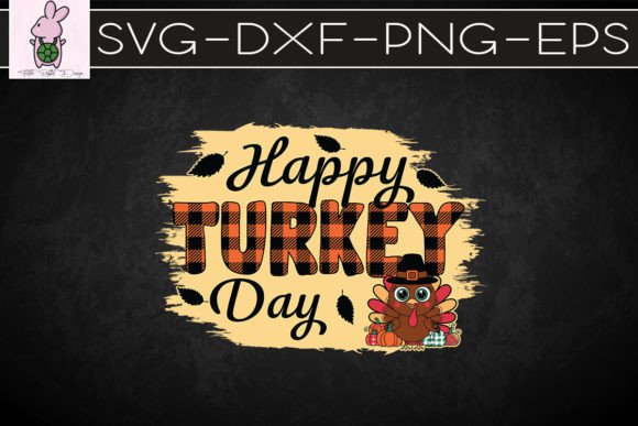 Happy Turkey Day Thanksgiving SVG