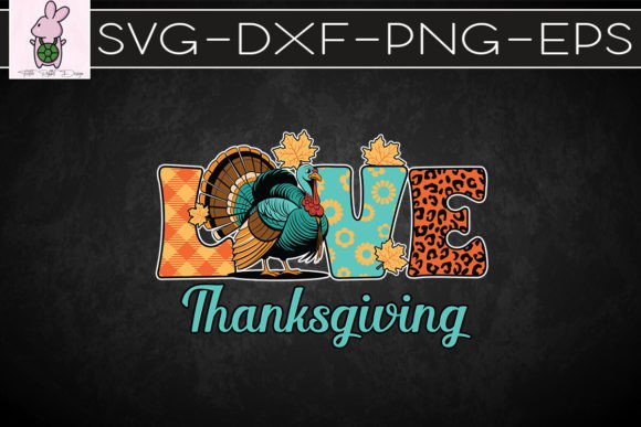 LOVE Thanksgiving SVG