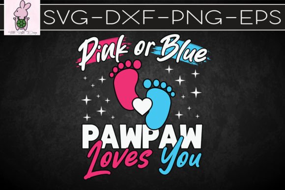 Pawpaw Loves You SVG