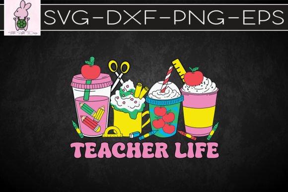 Teacher Life Coffee Cups SVG